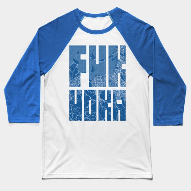 Fukuoka, Japan City Map Typography - Blueprint Baseball T-Shirt by deMAP Studio